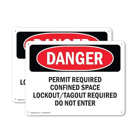 Signmission 7 in H x 10 in W, Plastic, Rectangle, Permit Required Confined Space Lockout Tagout OS-2PACK-DS-P-710-L-2156